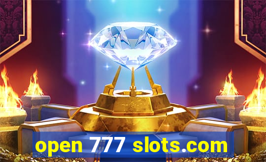 open 777 slots.com